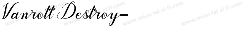 Vanrott Destroy字体转换